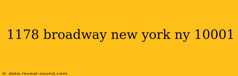 1178 broadway new york ny 10001
