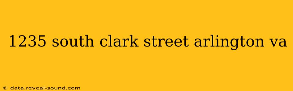 1235 south clark street arlington va
