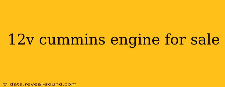 12v cummins engine for sale