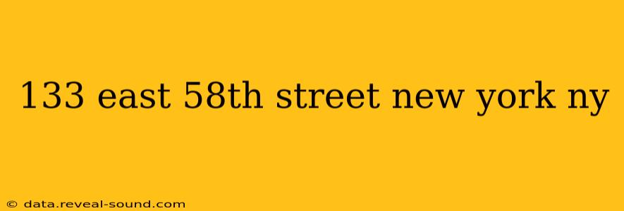 133 east 58th street new york ny