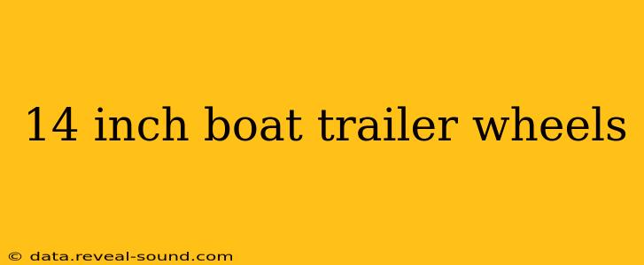 14 inch boat trailer wheels