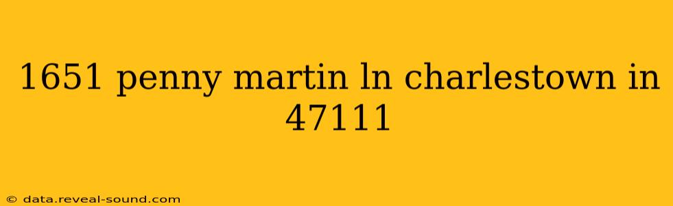 1651 penny martin ln charlestown in 47111