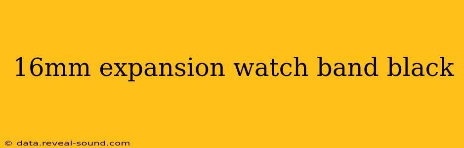 16mm expansion watch band black