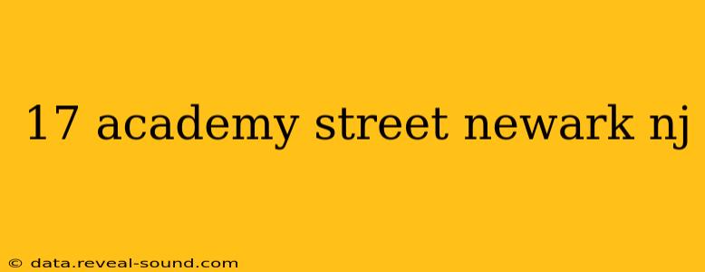 17 academy street newark nj