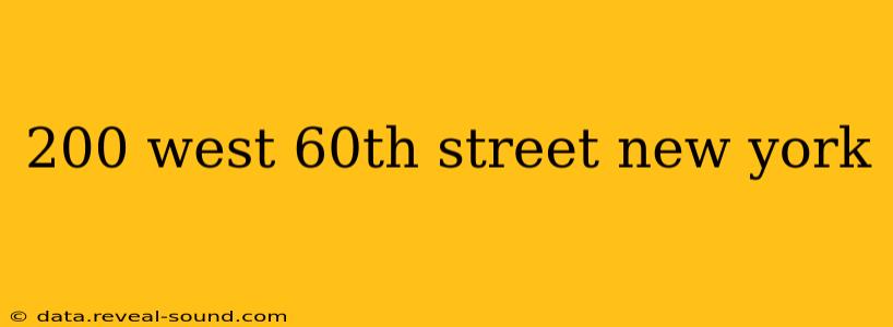 200 west 60th street new york