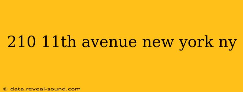 210 11th avenue new york ny