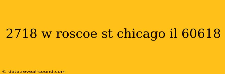 2718 w roscoe st chicago il 60618