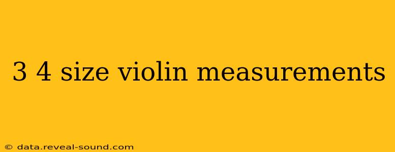 3 4 size violin measurements