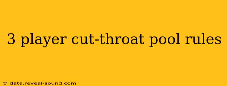 3 player cut-throat pool rules