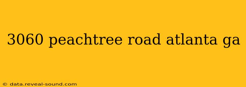 3060 peachtree road atlanta ga