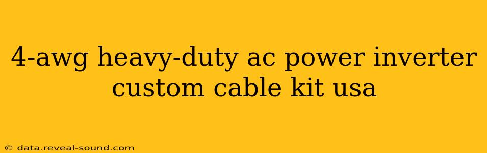 4-awg heavy-duty ac power inverter custom cable kit usa
