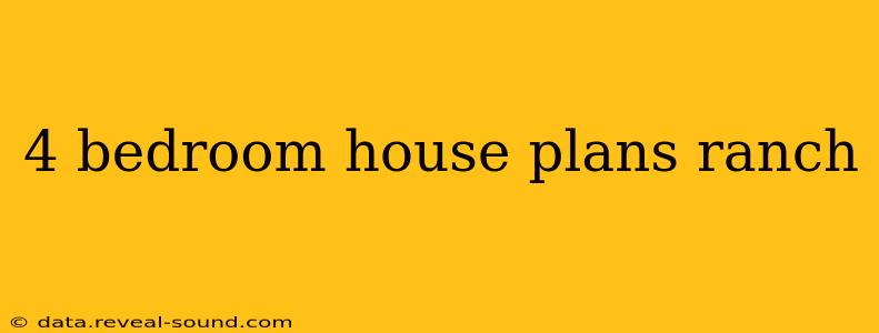 4 bedroom house plans ranch