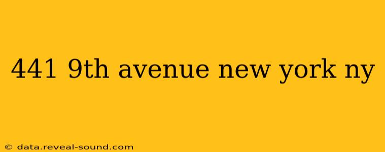 441 9th avenue new york ny