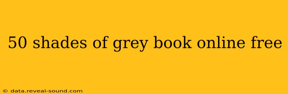 50 shades of grey book online free