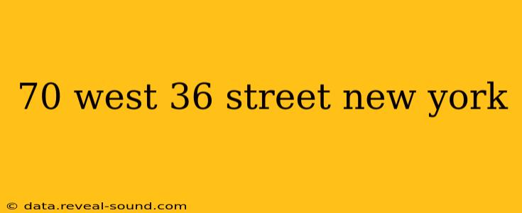 70 west 36 street new york