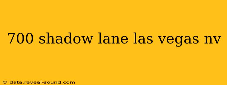 700 shadow lane las vegas nv