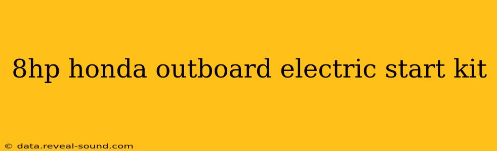8hp honda outboard electric start kit