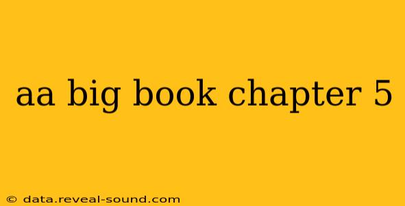 aa big book chapter 5