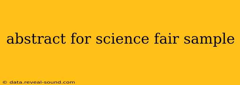 abstract for science fair sample