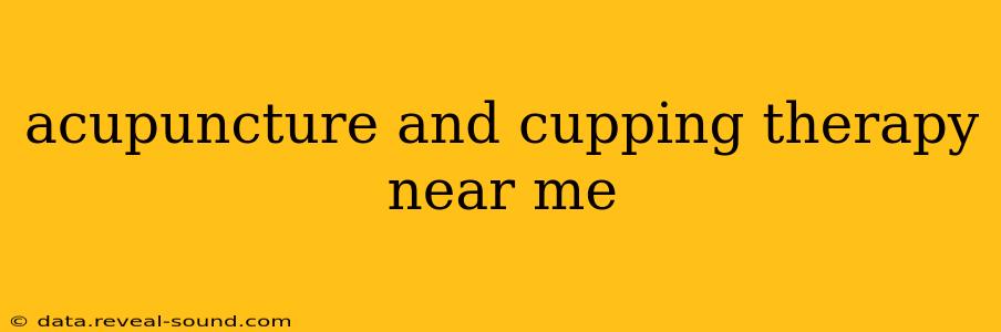 acupuncture and cupping therapy near me