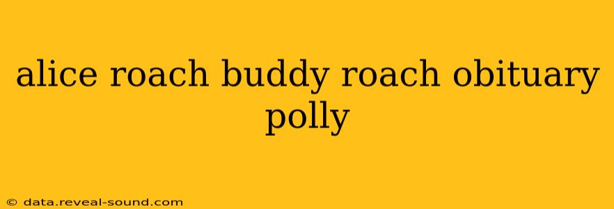 alice roach buddy roach obituary polly