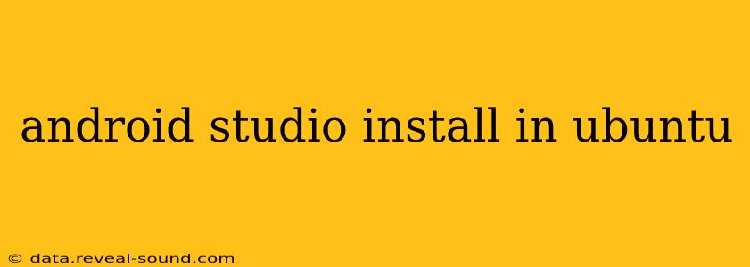 android studio install in ubuntu