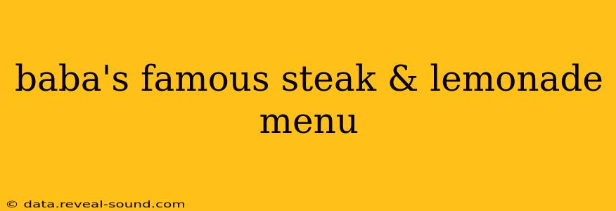 baba's famous steak & lemonade menu