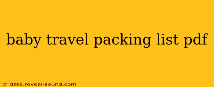 baby travel packing list pdf