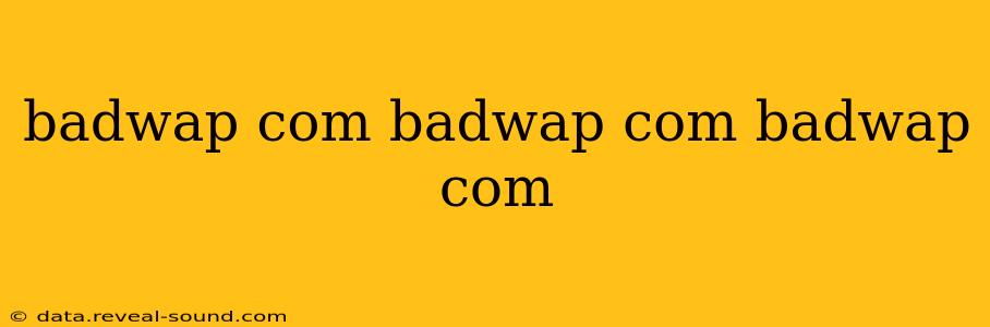 badwap com badwap com badwap com