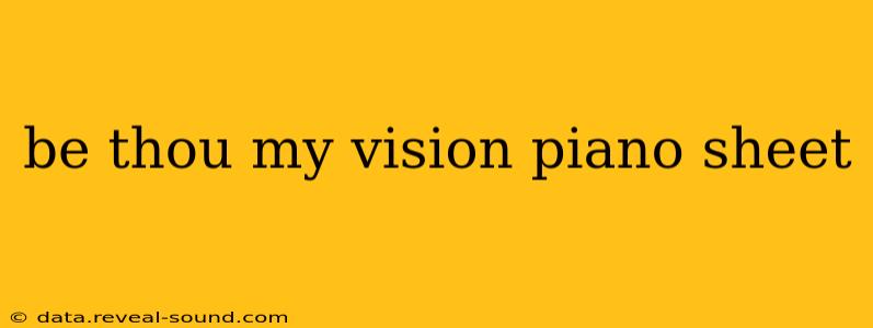 be thou my vision piano sheet