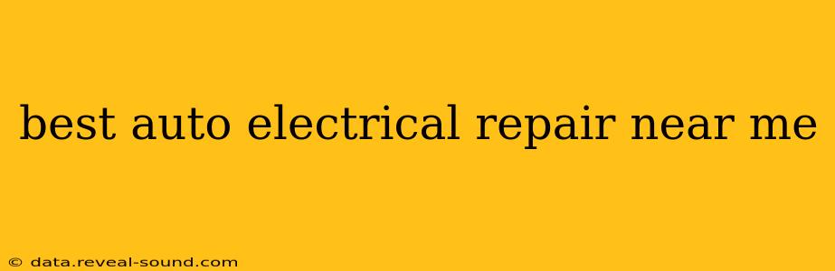 best auto electrical repair near me