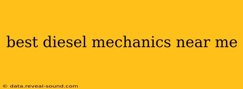 best diesel mechanics near me