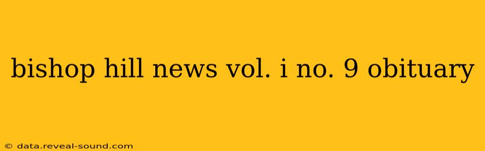 bishop hill news vol. i no. 9 obituary