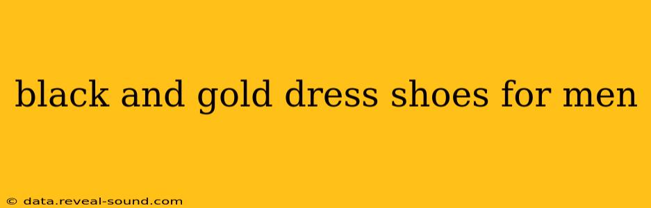black and gold dress shoes for men