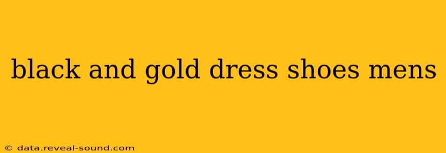black and gold dress shoes mens