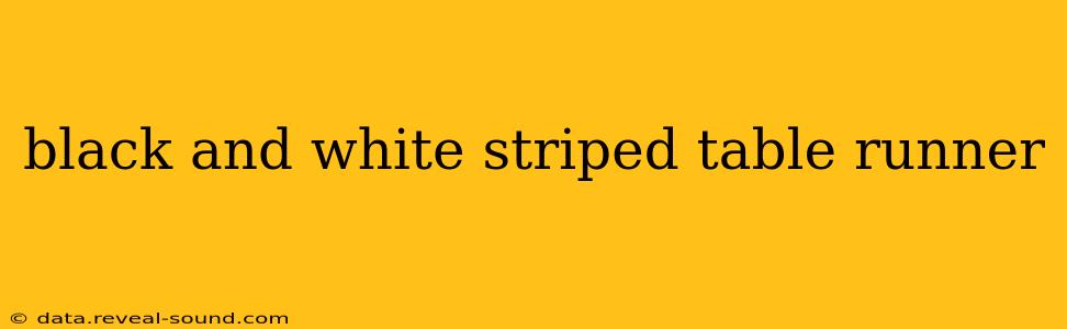 black and white striped table runner