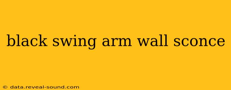 black swing arm wall sconce
