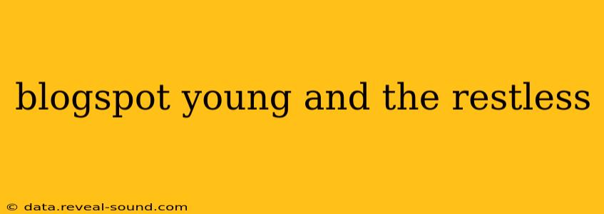 blogspot young and the restless