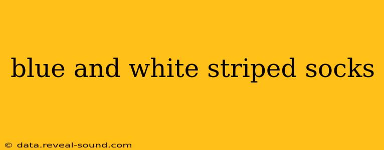 blue and white striped socks