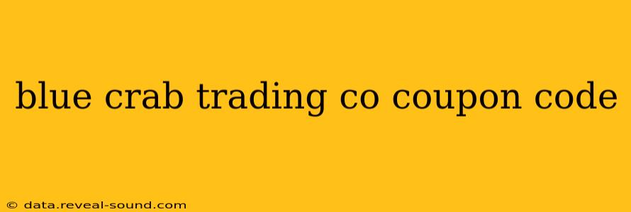 blue crab trading co coupon code