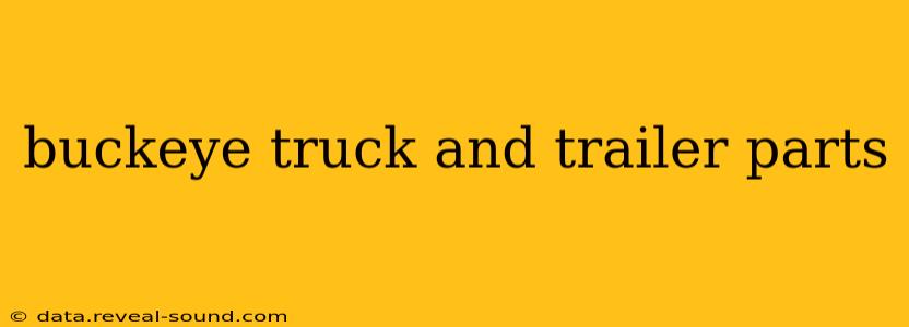 buckeye truck and trailer parts