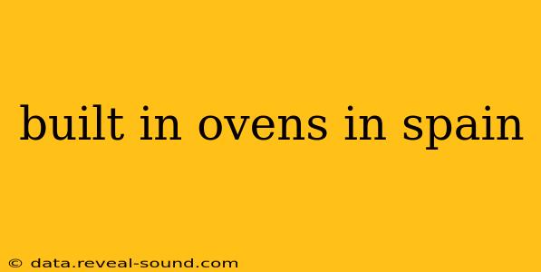 built in ovens in spain