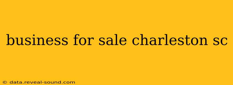 business for sale charleston sc