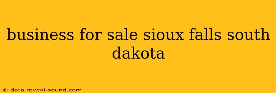 business for sale sioux falls south dakota