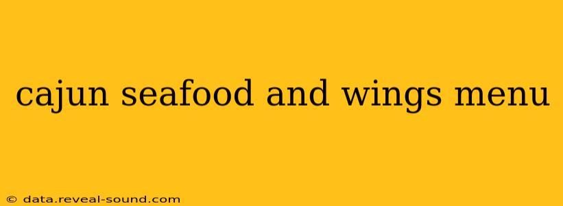 cajun seafood and wings menu