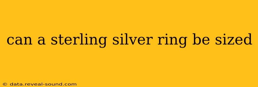 can a sterling silver ring be sized