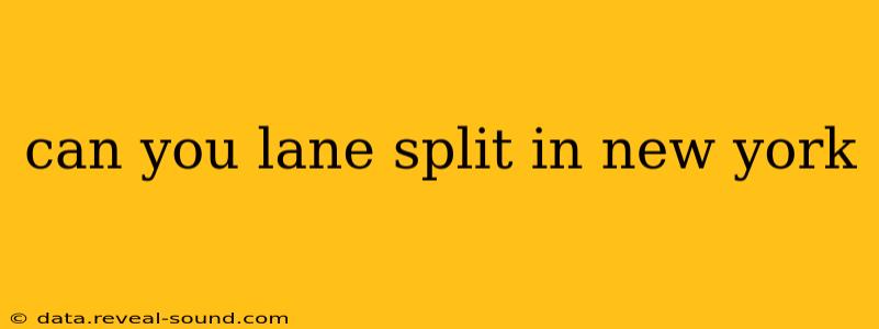 can you lane split in new york