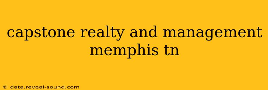 capstone realty and management memphis tn