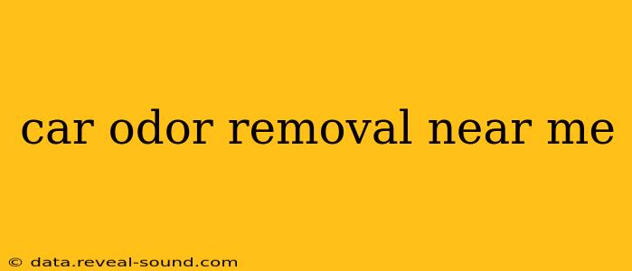 car odor removal near me
