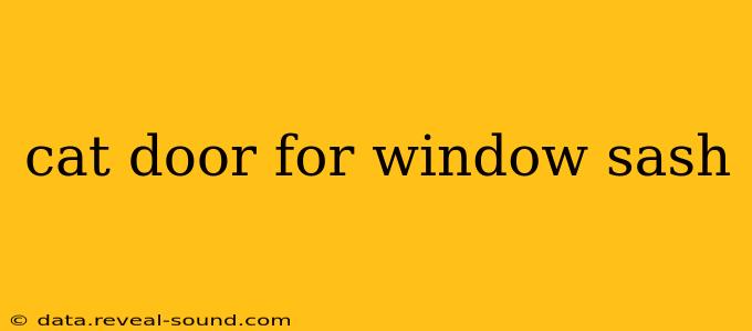 cat door for window sash